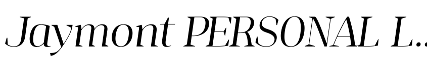 Font Jaymont PERSONAL Light Italic by Mans Greback