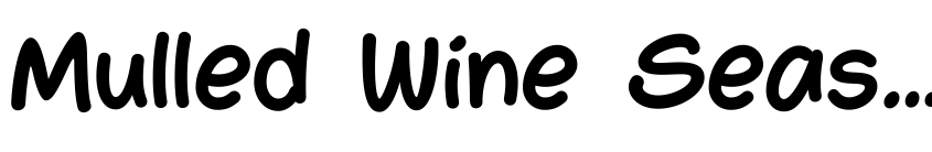 Font Mulled Wine Season Medium by Roland Hüse